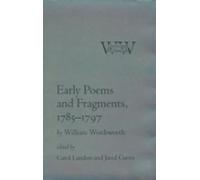 Early Poems and Fragments, 1785-1797 (The Cornell Wordsworth)