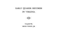 Early Quaker Records in Virginia