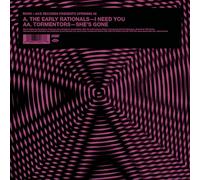 EARLY RATIONALS, THE / TORMENTORS - I NEED YOU / SHE'S GONE [VINYL]