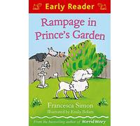 Early Reader: Rampage in Prince's Garden