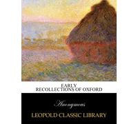 Early Recollections of Oxford