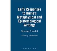 Early Responses to Hume: Vols 3 & 4: Metaphysical and Epistemological Writings I & II