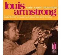 Early Satch: 1923-1929 by Louis Armstrong (2003-03-04)