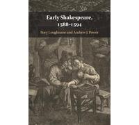 Early Shakespeare, 1588-1594