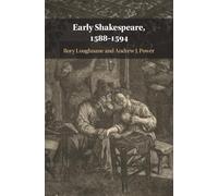 Early Shakespeare, 1588-1594