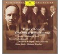 Early Solo and Chamber Recordings