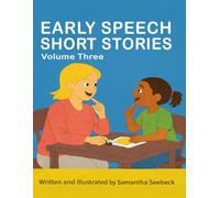 Early Speech Short Stories: Volume Three: 3