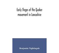 Early stages of the Quaker movement in Lancashire