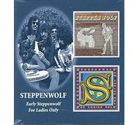 Early Steppenwolf / For L