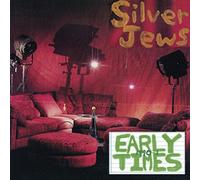 Early Times by Silver Jews (2012-06-19)