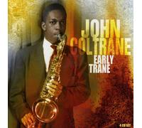 John Coltrane – Early Trane – 4CD Box Set (2008)