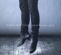 Early Winters - Vanishing Act