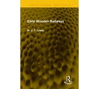 Early Wooden Railways