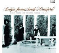 Early Years And Unheard Pearls 1970-1973