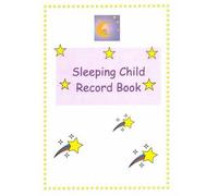 Early Years childminder Sleeping child record log book