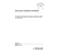 Early years compliance handbook: This handbook sets out Ofsted’s policy and approach to its compliance, investigation and enforcement work for ... Early Years and/or the Childcare Register.