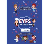Early Years Foundation Stage (EYFS) Framework Scheme of Work for Ages 4-5 Years Old: The 7 Learning & Development Areas broken into 3 Terms, with ... Foundation Stage (EYFS) Schemes of Work)