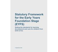 Early Years Foundation Stage EYFS Statutory Framework
