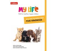Early Years Foundation Stage Primary PSHE Handbook (My Life)