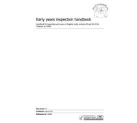 Early years inspection handbook: Handbook for inspecting early years in England under sections 49 and 50 of the Childcare Act 2006
