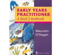 Early Years Practitioner: A Level 2 Textbook
