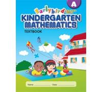 Earlybird Kindergarten Mathematics Textbook A (Standards Edition)