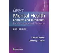 Early's Mental Health Concepts and Techniques in Occupational Therapy (Lippincott Connect)
