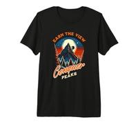 Earn The View Conquer Peaks Chasing Summits Adventure Premium T-Shirt
