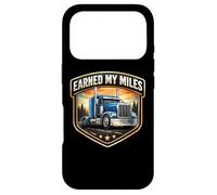 Earned My Miles Semi Truck Driver Trucker Truckie Lorry Joke Case for iPhone 17 Pro