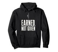 Earned Not Given Climbing Rock Climber Bouldering Gym Pullover Hoodie