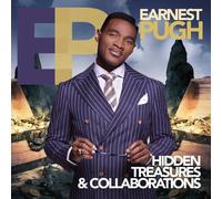 Earnest Pugh - Hidden Treasures & Collaborations