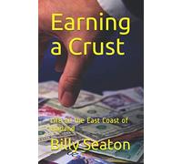 Earning a Crust: Life on the East Coast of England