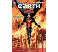 Earth 2 Volume 4: The Dark Age TP (The New 52) (Earth 2: The New 52!)