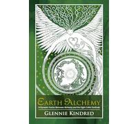 Earth Alchemy: A Dynamic Fusion Between Alchemy and the Eight Celtic Festivals