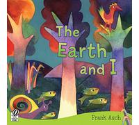 Earth and I (Rise and Shine)