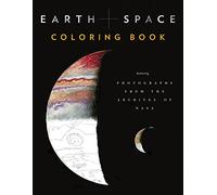 Earth and Space Coloring Book: Featuring Photographs from the Archives of NASA (Colouring Books)