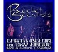 Earth Below and Sky Above By Rocket Scientists (0001-01-01)