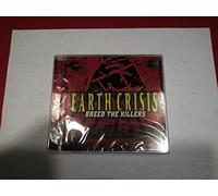 Earth Crisis - Breed the Killer