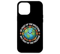 Earth Day Be Part Of The Solution Environmental Protection Case for iPhone 12 Pro Max