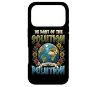 Earth Day Be Part Of The Solution Environmental Protection Case for iPhone 17 Pro
