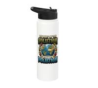 Earth Day Be Part of The Solution Environmental Protection Stainless Steel Insulated Water Bottle