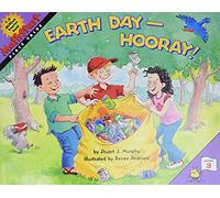 Earth Day--Hooray!: A Springtime Book For Kids (MathStart 3)