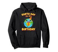Earth Day Is My Birthday Pullover Hoodie