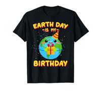 Earth Day Is My Birthday T-Shirt