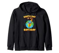 Earth Day Is My Birthday Zip Hoodie