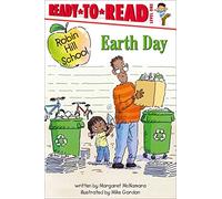 Earth Day: Ready-To-Read Level 1 (Robin Hill School)