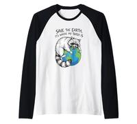 Earth Day Save The Earth Its Where My Trash is Funny Raccoon Raglan Baseball Tee