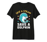 Earth Day Skip A Straw Save The Dolphins Protect Oceans Premium T-Shirt