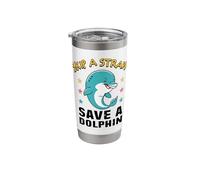 Earth Day Skip A Straw Save The Dolphins Protect Oceans Stainless Steel Insulated Tumbler