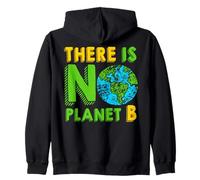Earth Day There Is No Planet B Teachers Students Zip Hoodie